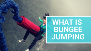 What is bungee jumping